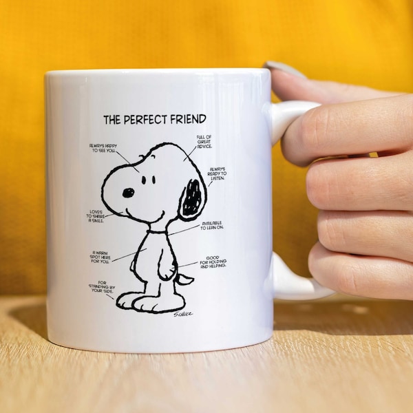 Snoopy mug, gift for her, Birthday gift, Friend gift, Peanuts - Snoopy - Perfect Friend - Coffee Tea Mug Cup - Ceramic - Gift CMUG202