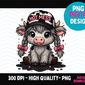 Hot Mess Cute Highland Cow Png Sublimation Design, Cute Snarky Bougie Western Cap Country Cow, Sarcasm Cute Cow for Shirt, Cow Print Png