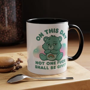 Swear Bear Rude Sweary Bear Gift for Her, Cheeky Sarcastic Bear, Funny Coffee Cup, Sassy Bear, Swear Bears Mug