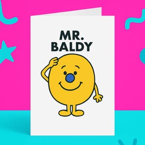 Biglietto di auguri divertente per il signor Baldy - Biglietto di auguri umoristico per lui con una barzelletta sulla calvizie - Parodia impertinente del signor Men - Biglietto di auguri scherzoso