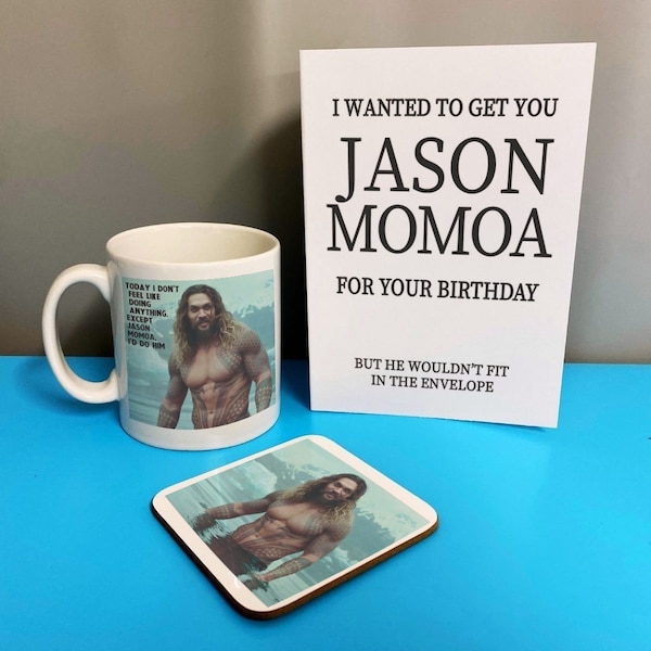 Jason Momoa Gift Set -  gift for her, Birthday gift, Friend gift, Card, Mug and Coaster cute gift, celebrity fan merch