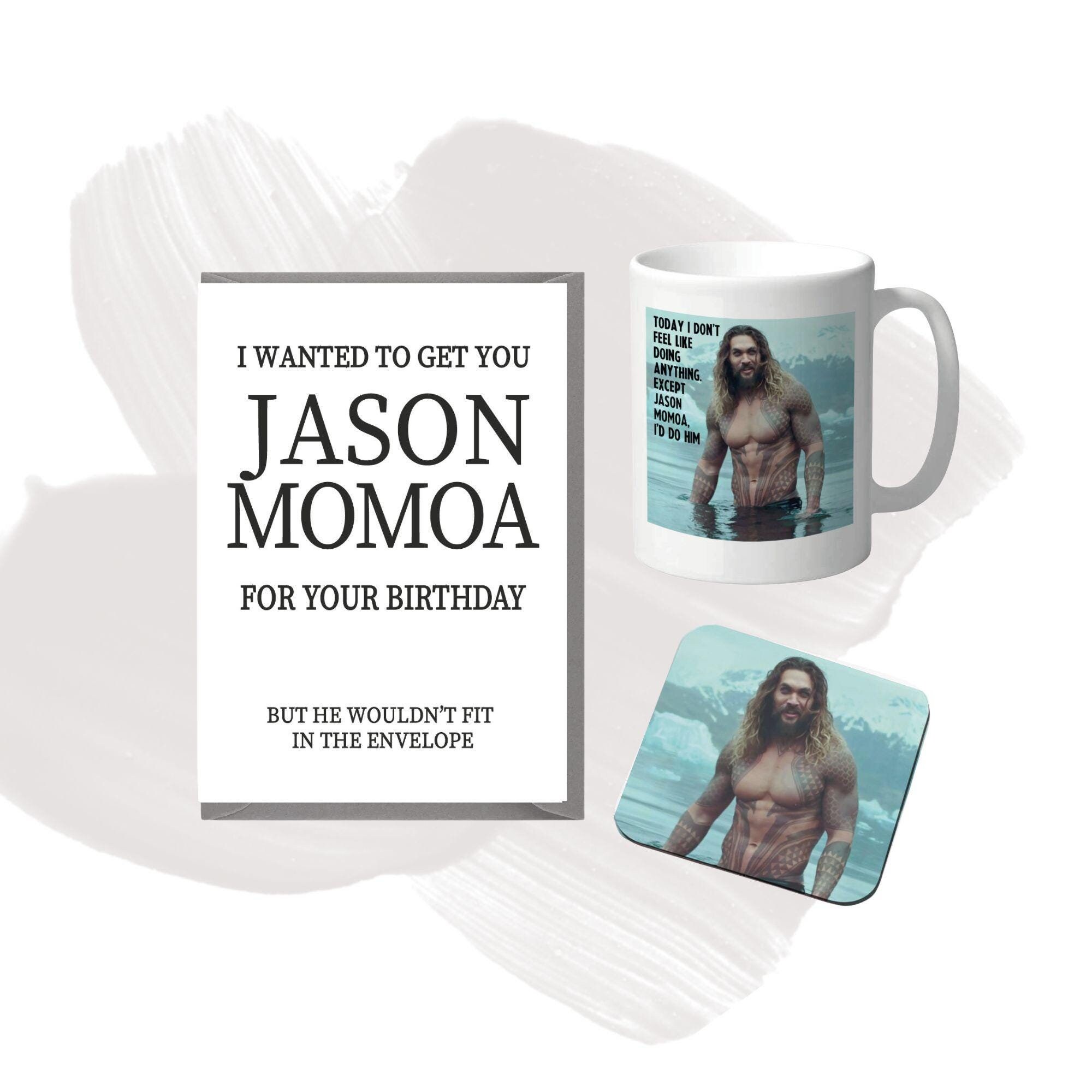 Jason Momoa Gift Set -  gift for her, Birthday gift, Friend gift, Card, Mug and Coaster cute gift, celebrity fan merch
