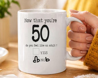 Funny 50th Birthday Mug Still Not Adulting