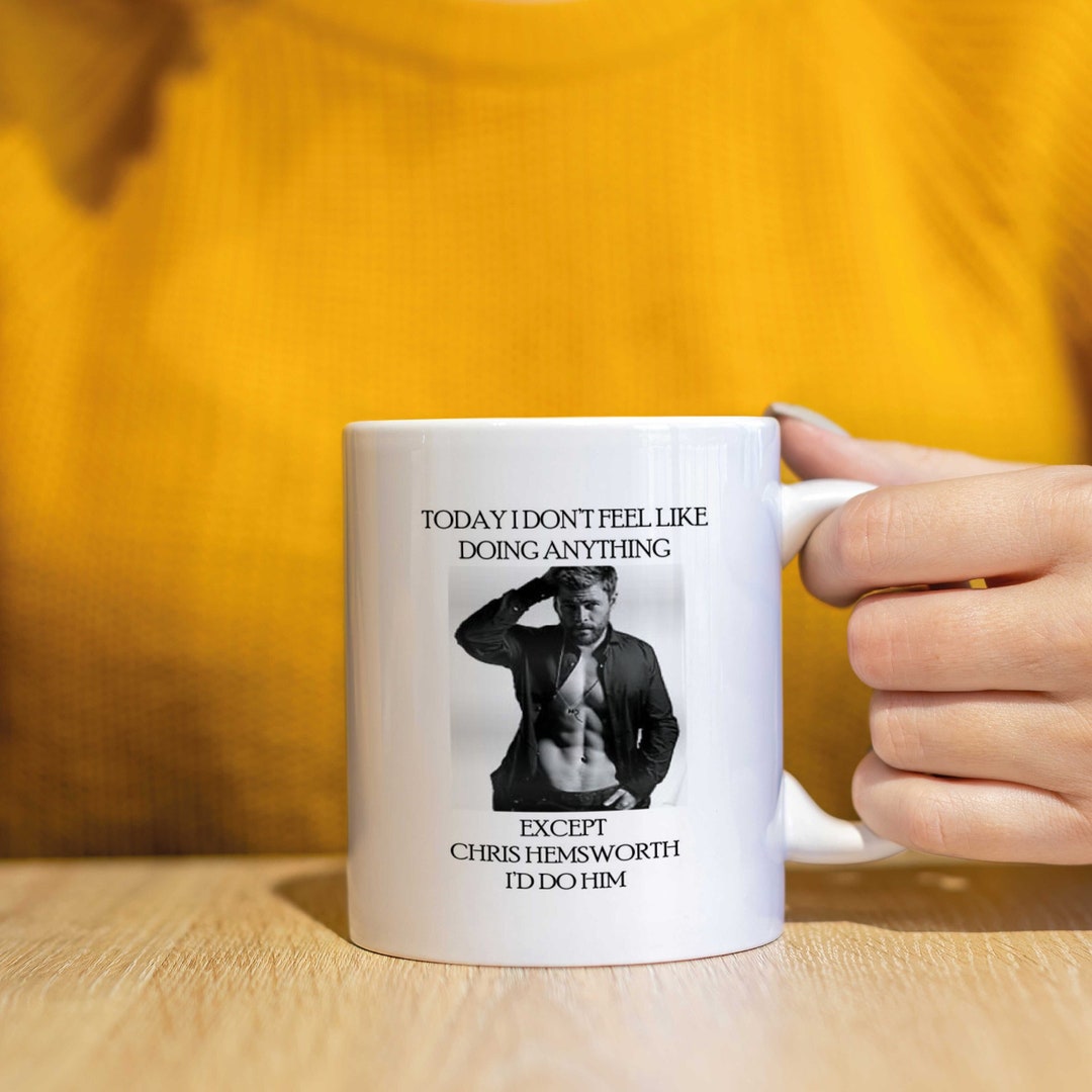 Chris Hemsworth Mug Gift for Her, Birthday Gift, Friend Gift, Office