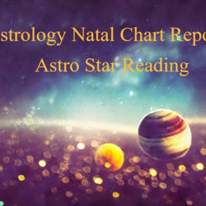 Astrology Natal  Chart Report - Astro Star Reading