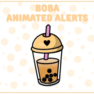 Boba Themed Animated Stream Alerts | Twitch Alerts | Compatible with Streamlabs and StreamElements Easy to Use - WEBM Format
