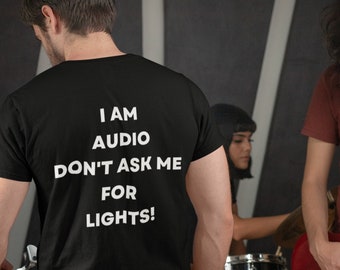 Sound Engineer Gift T-Shirt For Man & Woman – Audio Engineer Tee – Technician Sound Guy Lover Shirt