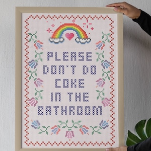 Dont do coke print, Please don&#39;t do coke in the bathroom, super imposed cross stitch print, Cross Stitch, funny bathroom art