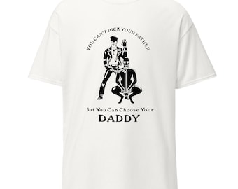 Choose Your Daddy, Funny Gay Kink Bear Pride Berghain Berlin Shirt