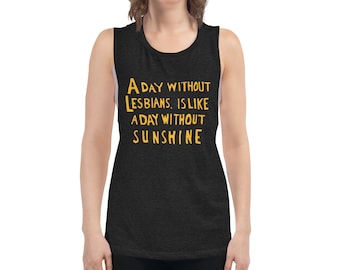 Pride 2024 Day Without Sunshine Lesbian tank top, Funny Lesbian vintage, lesbian gift, lesbian Pride shirt, lgbt tshirt