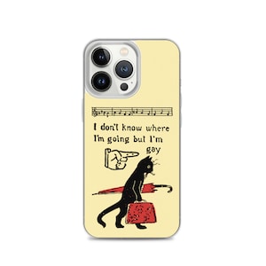 May include: A yellow iPhone case with a black cat illustration and the text "I don't know where I'm going but I'm gay".