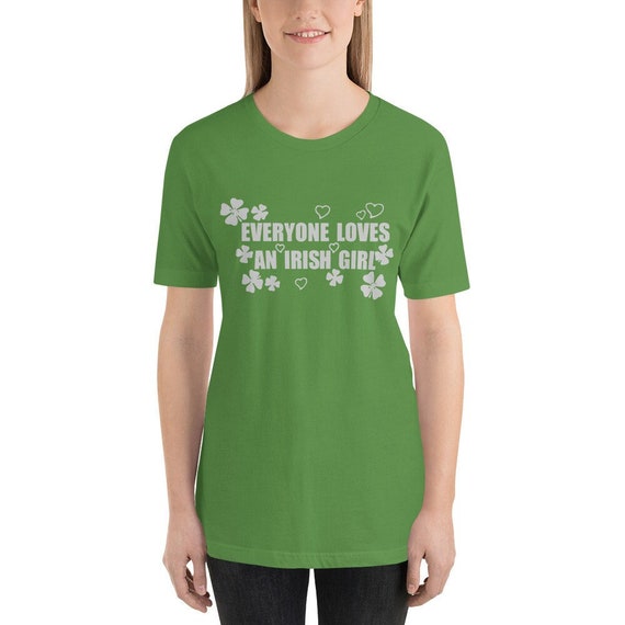 everyone loves an irish girl t shirt