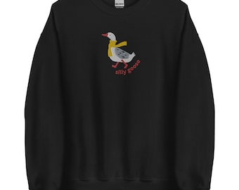 Embroidered Silly Goose Sweatshirt, Embroidered Winter Meme Goose Crewneck Sweatshirt, Silly Goose Shirt, Funny Sweatshirt Embroidered