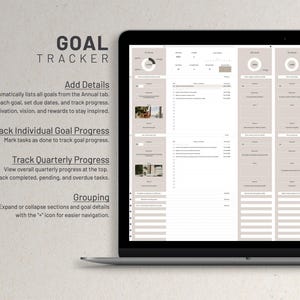 May include: A digital goal tracker on a laptop screen with a light brown background. The tracker has sections for adding details, tracking individual goal progress, tracking quarterly progress, and grouping. The tracker has a simple design with a light brown background and white text.