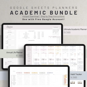 May include: A digital screen displaying four Google Sheets planners for academic use. The planners are titled "Course", "Annual Life Planner", "Ultimate Academic Planner", and "Habit Tracker". Each planner has a different number of tabs, with the "Annual Life Planner" having 67 tabs, the "Ultimate Academic Planner" having 25 tabs, and the "Habit Tracker" having 14 tabs.