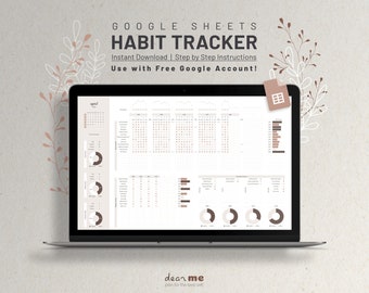 May include: A laptop displays a Google Sheets habit tracker template. The screen shows a calendar, charts, and data tables in shades of brown and white. Text at the top reads "HABIT TRACKER" and "Instant Download". A Google Sheets icon is attached to the laptop.