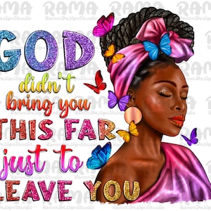 Afro woman god quotes png sublimation design download, black woman png, afro png, afro woman quotes png, sublimate designs download