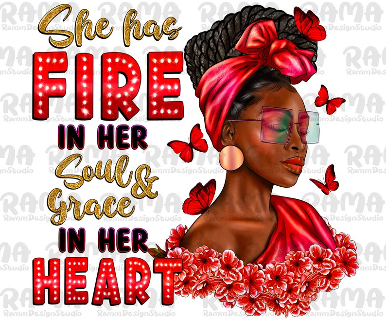 She Has Fire in Her Soul Religious Quotes Black Woman Png - Etsy
