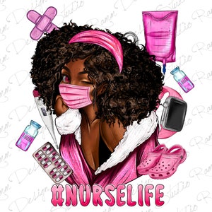 Afro Woman Nurse life Png Sublimation Design,Nurse Png,Nurse life Png,Afro Woman Png,Black Women Png,Nursing Png Downloads,Digital Download