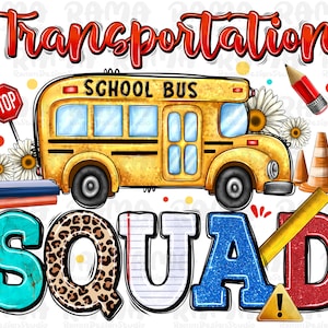 Transportation Squad School Bus Driver png sublimation design download, western Bus Driver png,back to school png,sublimate designs download