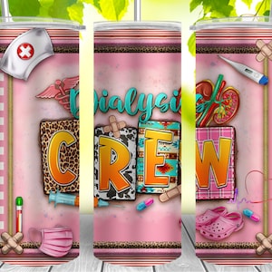 Dialysis Crew png sublimation tumbler download, western Dialysis png, Dialysis Techinician png, sublimate tumbler download