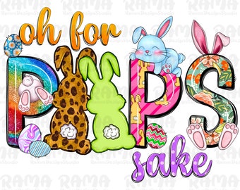 oh for peeps sake png sublimation design download, Happy Easter Day png, western Easter png, Easter life png, sublimate designs download