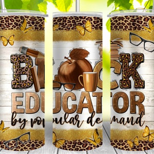 Black Education By Popular Demand 20 oz skinny tumbler png,Teacher's Day png,1865 vibes png,sublimate designs download