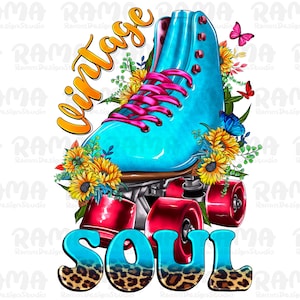 Vintage Soul Png Sublimation Design, Rollschuh Png, Rollschuhe Png, nur mit ihm rollen Png, Western Rollschuh Png, digitaler Download