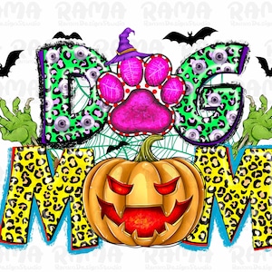 Halloween Dog Mom Png, Dog Mom Halloween Png, Dog Png, Mom png, Western Png, Sublimation Designs Downloads, Pumpkin Png, Halloween png,