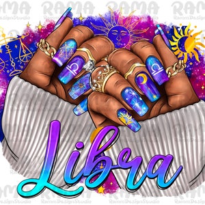 Libra Nails Black Woman Png Sublimation,Libra Zodiac Png,Horoscope Libra png,Libra zodiac shirt png,astrology Libra png,Libra Nails clipart image 1