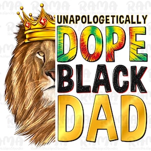 Black Father Png Sublimation Design Download, Dia Dos Pais Png, African American Png, Black King Png, Dope Png, Sublimate Designs Juneteenth