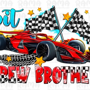 Pit Crew Brother Png Sublimation,Sport Clipart,Game Day Png,Lightning Mc Queen Cars Pit crew of the birthday boy,race car family png clipart