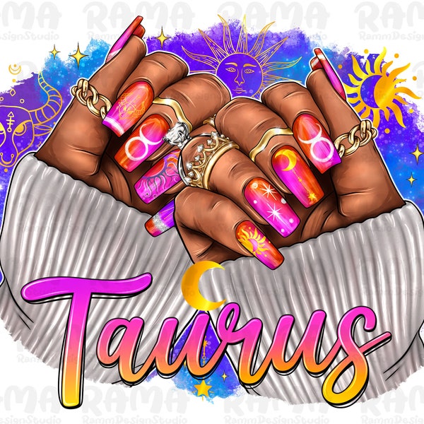 Taurus Nails Black Woman Png Sublimation design,Taurus Zodiac Png,Horoscope Taurus png,Taurus zodiac png,astrology Taurus png,Taurus clipart
