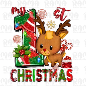 My First Christmas PNG, My 1st Cute Reindeer Christmas Digital Download, Baby Reindeer Sublimation Design.