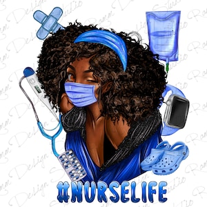 Afro Woman Nurse life Png Sublimation Design,Nurse Png,Nurse life Png,Afro Woman Png,Black Women Png,Nursing Png Downloads,Digital Download
