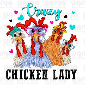 Crazy Chicken Lady Png, Sublimation Design, Chicken Png, Local Egg Dealer Png, Local Egg Png, Farm Life Png, Farm Png, Western Png Download