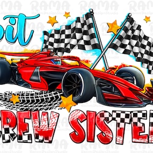 Pit Crew Sister Png Sublimation,Sport Clipart,Game Day Png,Lightning Mc Queen Cars Pit crew of the birthday boy,race car family png clipart