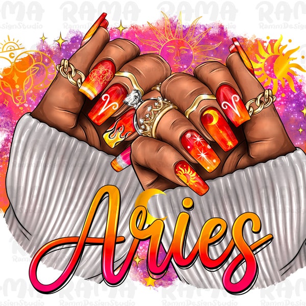 Aries Nails Black Woman Png Sublimation design,Aries Zodiac Png,Horoscope Aries png,Aries zodiac shirt png,astrology png,Aries zodiac,Nails