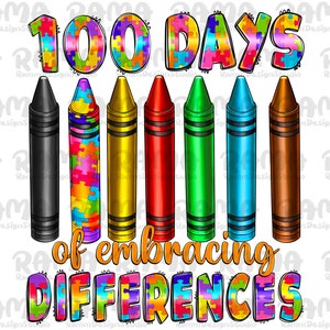 100 Days Of Embracing Differences Png, 100 Days of School Png, 100 Days of School Instant Download, Back To School PNG, Digital Dowload