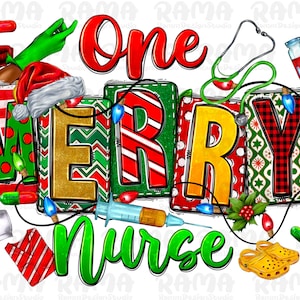 One Merry Nurse png sublimation design download, Merry Christmas png, Happy New Year png, Christmas Nurse png, sublimate designs download