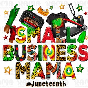 Small business mama Juneteenth png sublimation design download, Juneteenth png, Emancipation Day png, 1865 vibes png, sublimate download