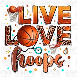 Live Love Hoops Basketball Png Sublimation Design,Basketball Sport Png,Basketball Png,Game day Png,png,Basketball game png,Digital Download