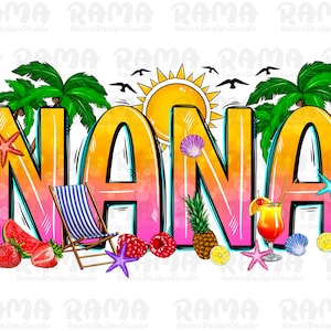 Nana summer png sublimation design download, western nana png, hello Summer png, Summer vibes png, sublimate designs download