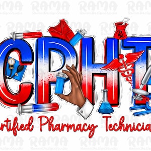 CPHT Certified Pharmacy Technician 4th Of July Png, 4th of July png, Pharmacist Sublimation PNG Design, Pharmacy Tech Design