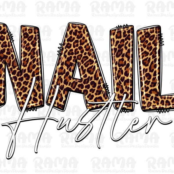 Western Nail Hustler Png Sublimation Design, Nail Hustler Png, Red Nail Polish Png, Leopard  Nail Art Elementary Png Downloads