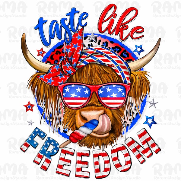 Taste Like Freedom American Cake PNG, 4th of July png, American flag png, American Cow png, sublimate designs download