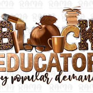 Éducateur noir à la demande populaire png sublimation design download, Juneteenth png, Teacher&#39;s Day png, 1865 vibes png, sublimate designs download