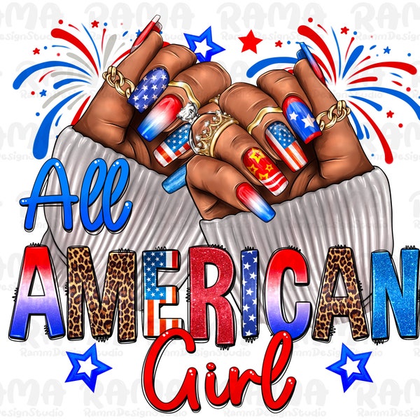 All American Girl Png,4th Of July Png,Nail Artists Png,Afro Nail Tech,Black Woman Nails,American Design,Sublimation Designs,Digital Download