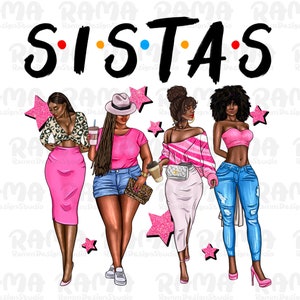 Sistas sisters afro black women png sublimation design download, black woman png, afro woman png, black queen png,sublimate designs download