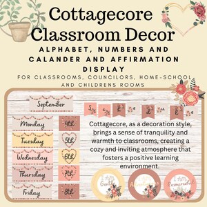 Cottagecore Inspired Classroom Decor Including: Calander Set, Number and Alphabet Pennants and an Inspirational Affirmation Station.